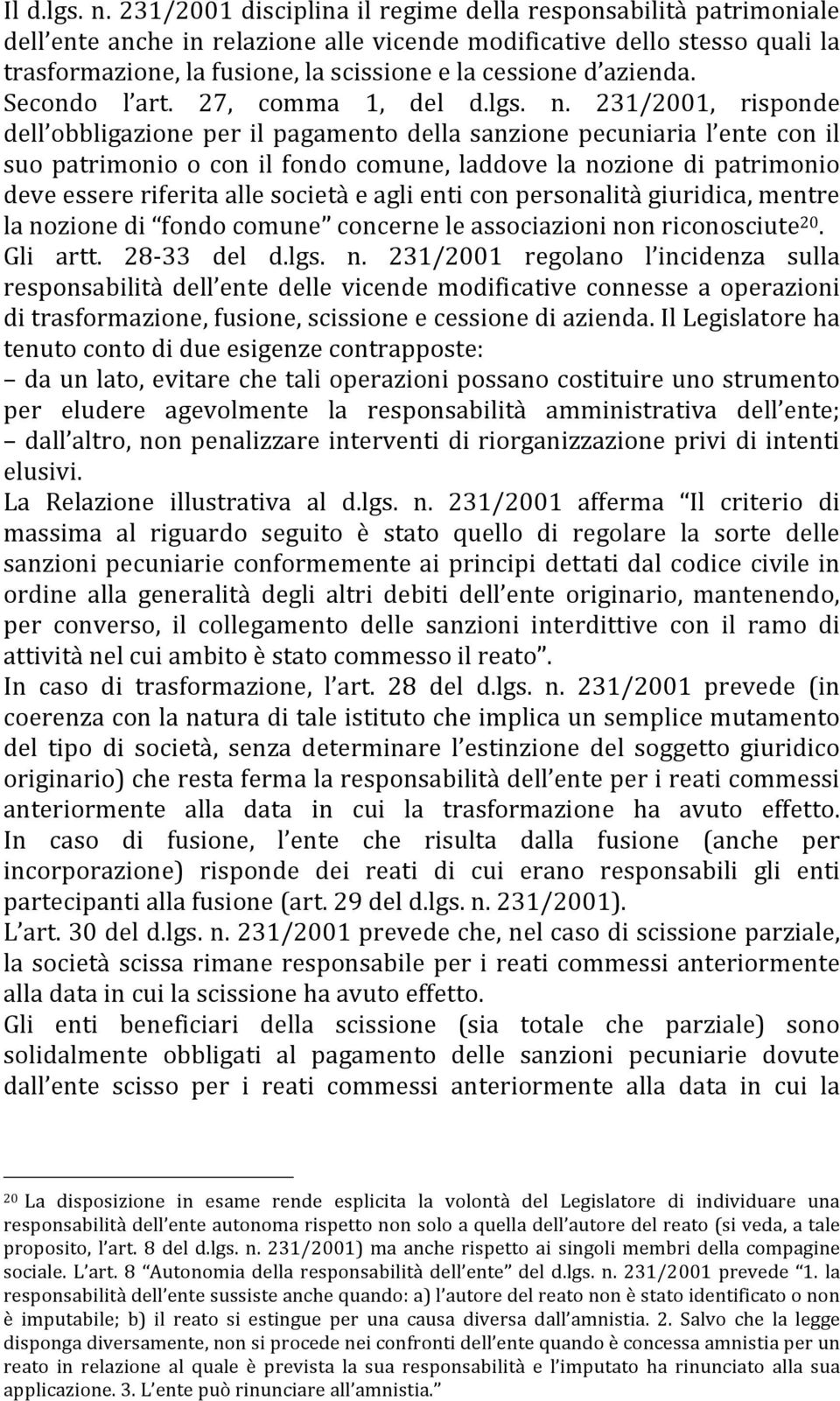 azienda. Secondo l art. 27, comma 1, del d.lgs. n.