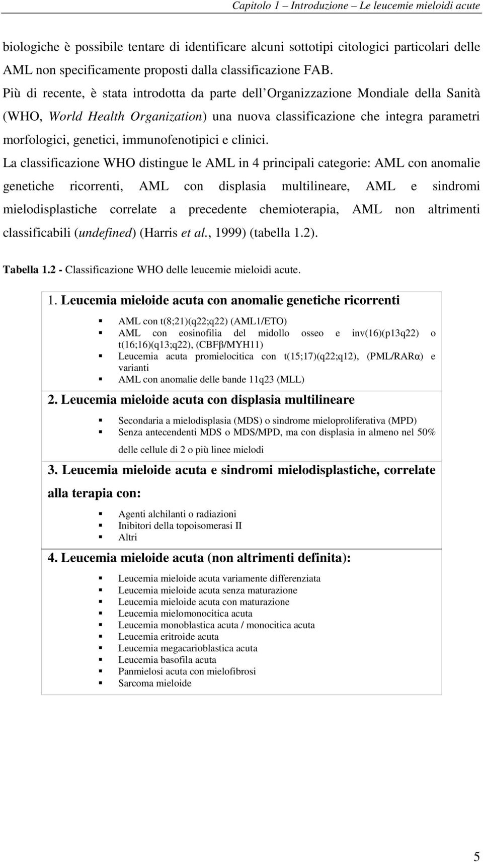 immunofenotipici e clinici.