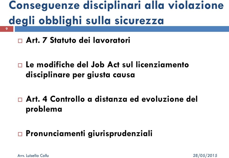 7 Statuto dei lavoratori Le modifiche del Job Act sul