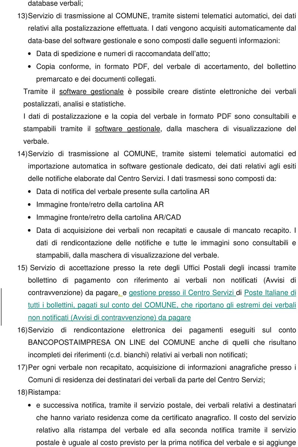 formato PDF, del verbale di accertamento, del bollettino premarcato e dei documenti collegati.