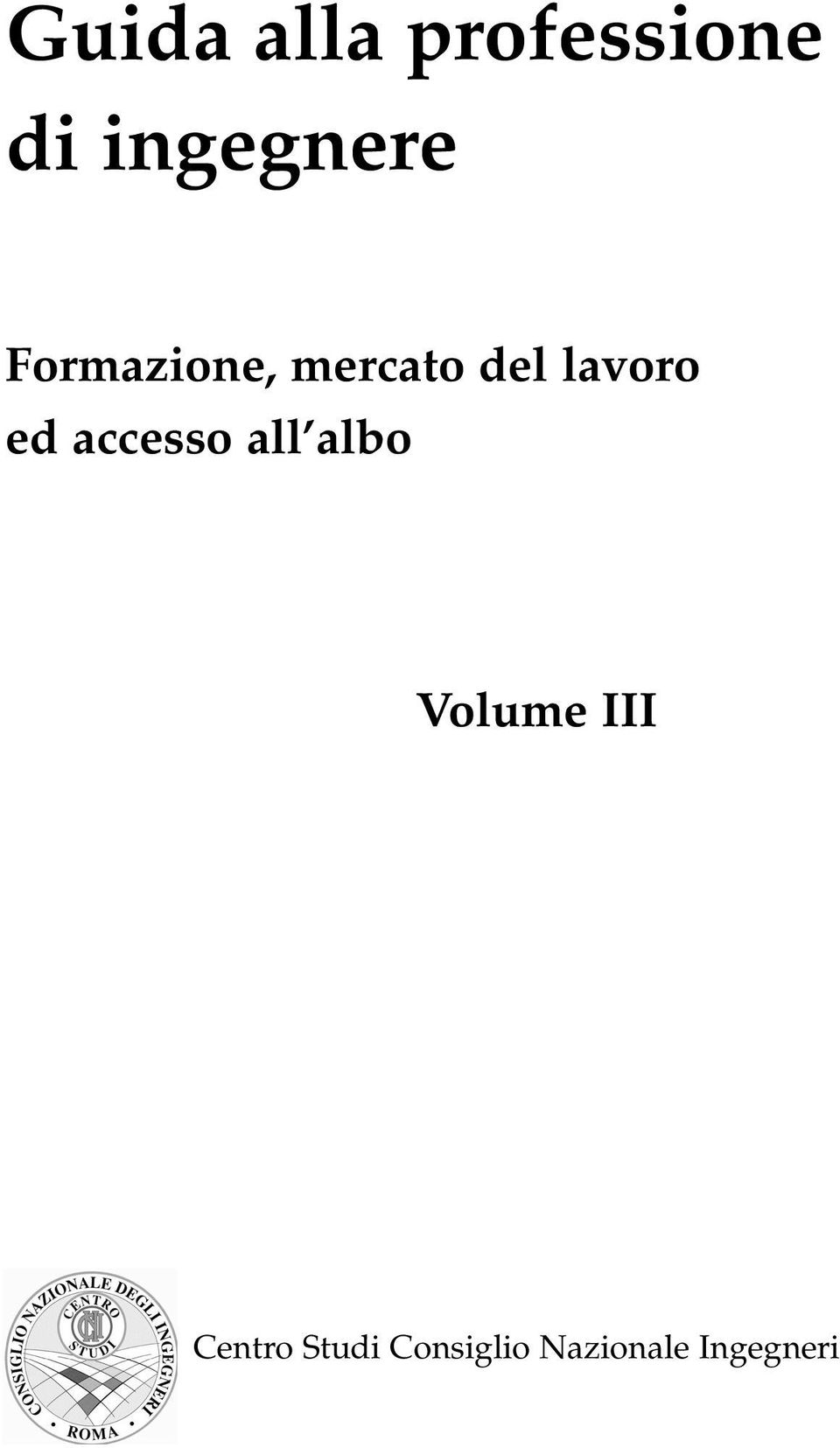 lavoro ed accesso all albo Volume