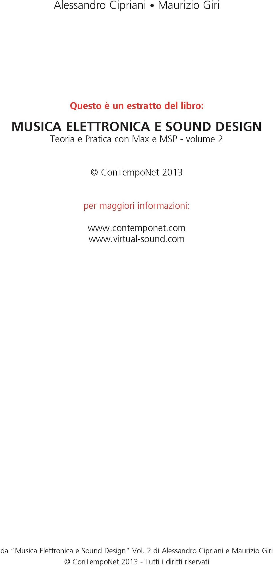 Pratica con Max e MSP - volume 2 ConTempoNet 2013 per