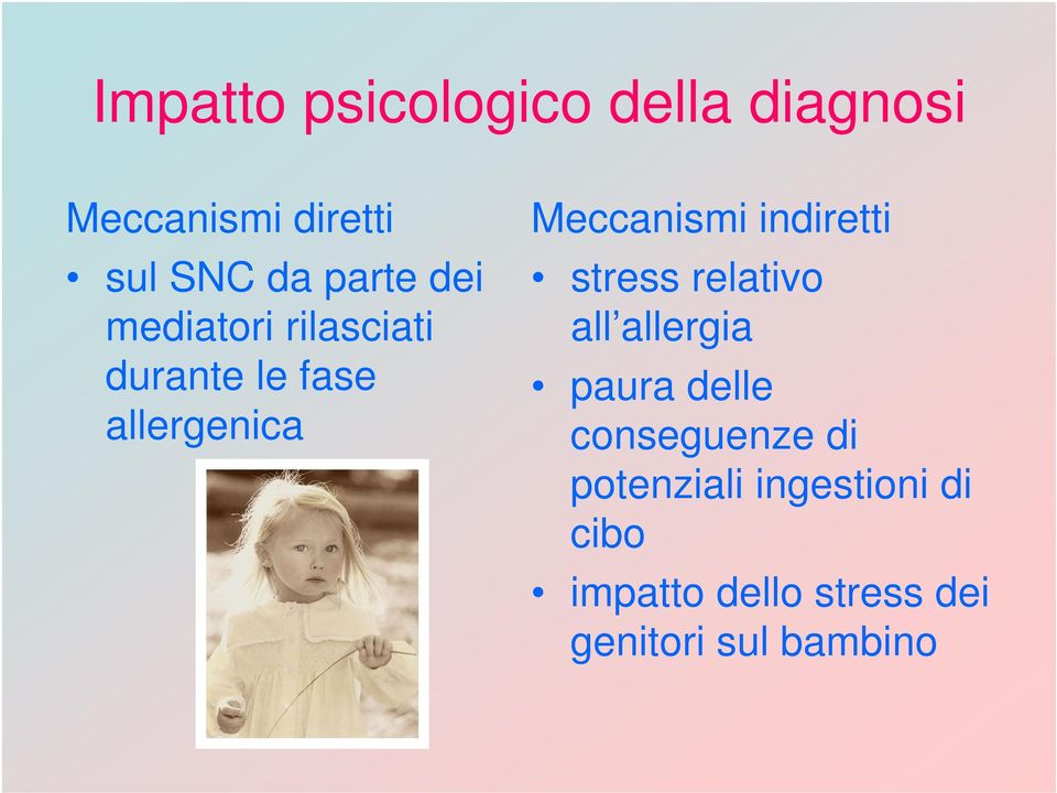 Meccanismi indiretti stress relativo all allergia paura delle