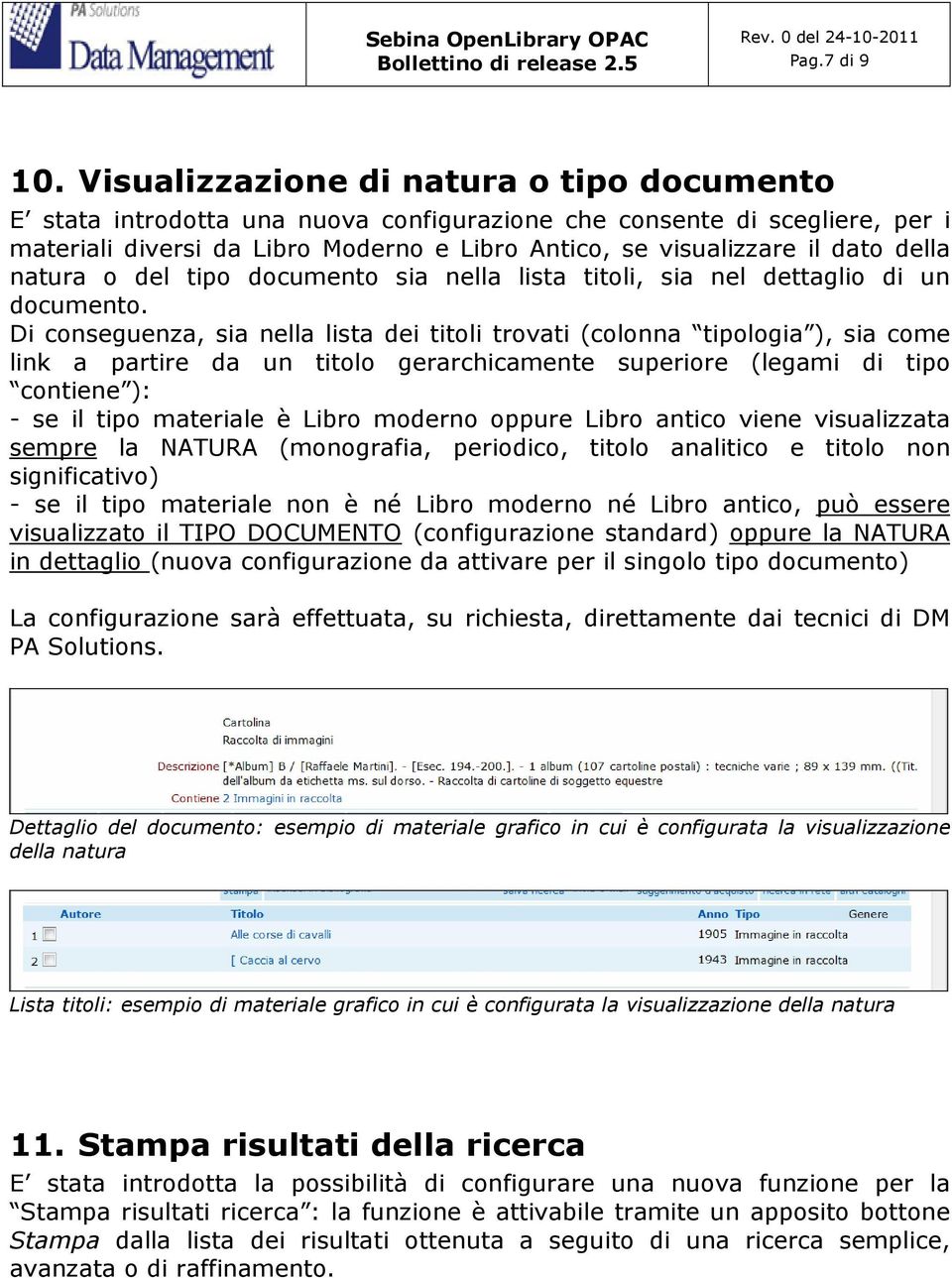 della natura o del tipo documento sia nella lista titoli, sia nel dettaglio di un documento.