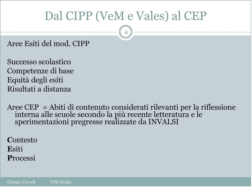 distanza Aree CEP = Abiti di contenuto considerati rilevanti per la riflessione