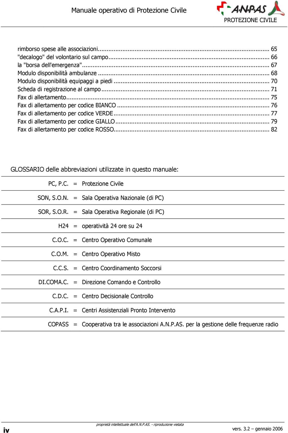 .. 77 Fax di allertamento per codice GIALLO... 79 Fax di allertamento per codice RO