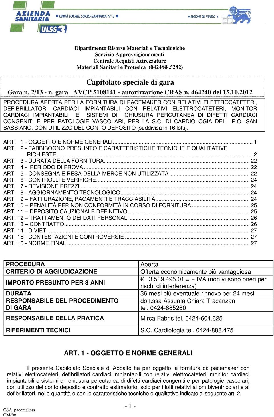 141 - autorizzazione CRAS n. 464240 del 15.10.