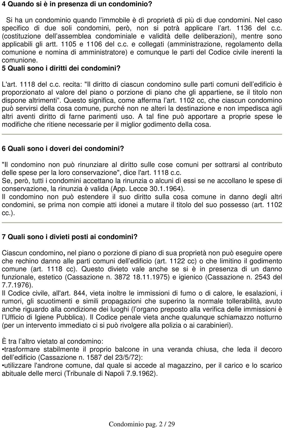 5 Quali sono i diritti dei co