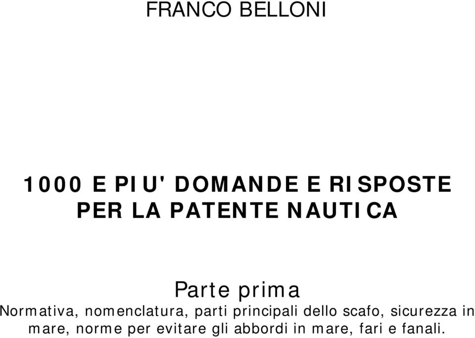 nomenclatura, parti principali dello scafo,