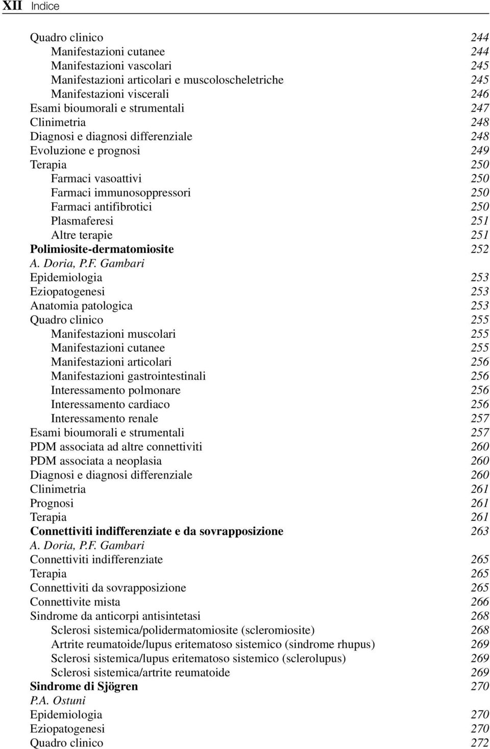 terapie 251 Polimiosite-dermatomiosite 252 A. Doria, P.F.