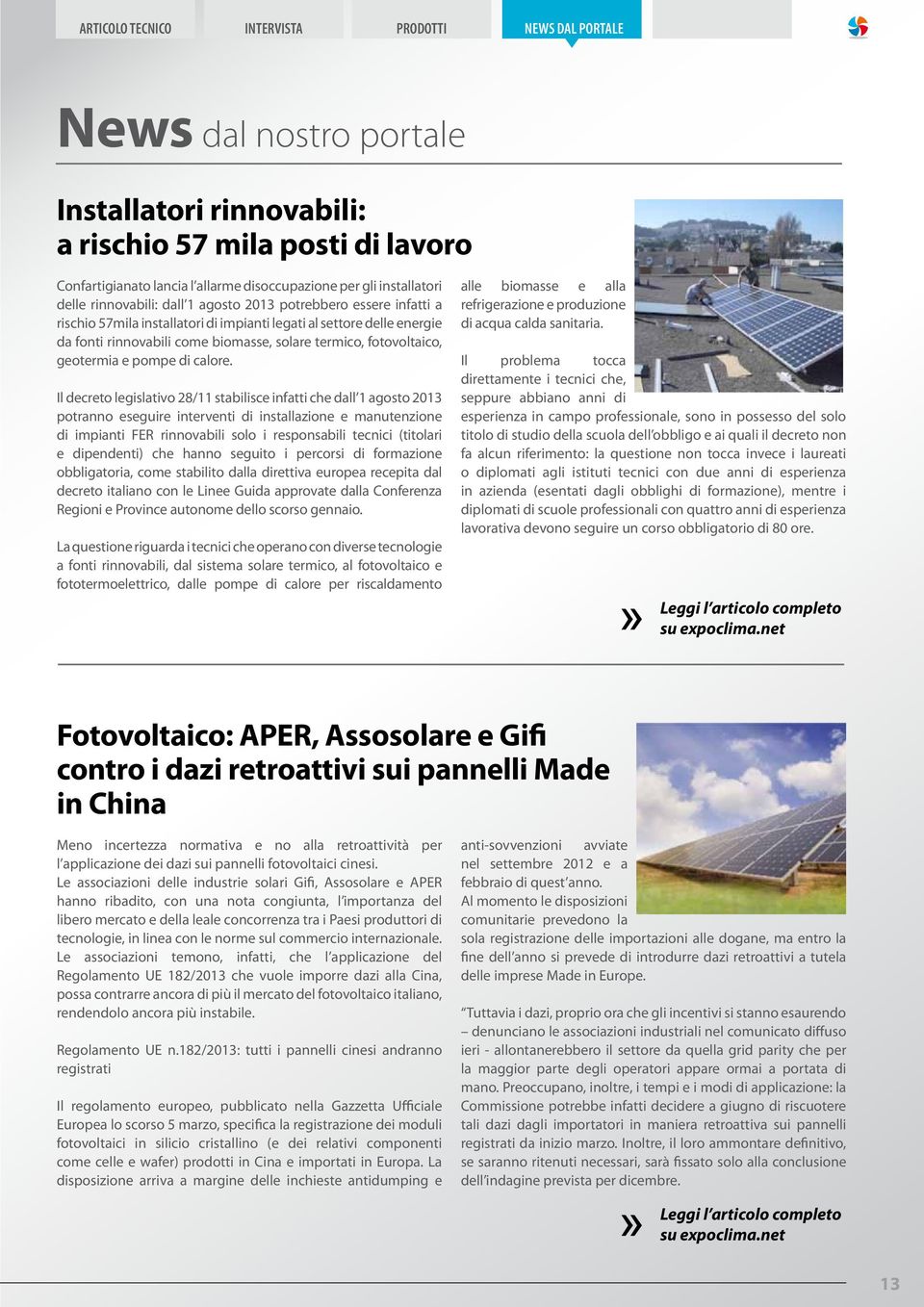 termico, fotovoltaico, geotermia e pompe di calore.