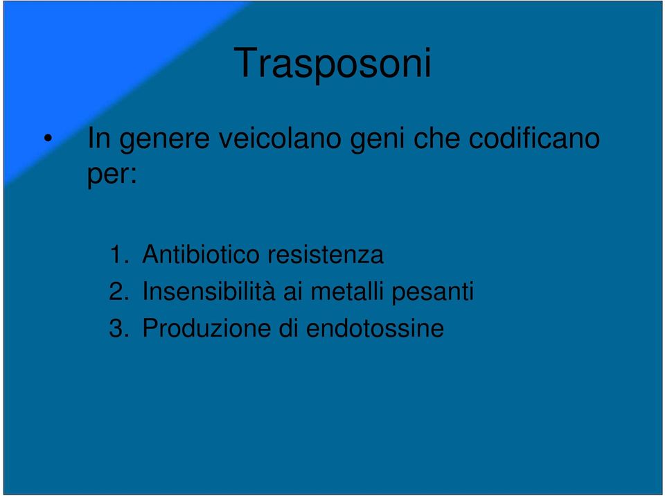 Antibiotico resistenza 2.