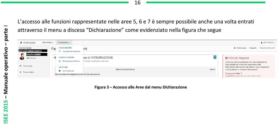 menu a discesa Dichiarazione come evidenziato nella figura