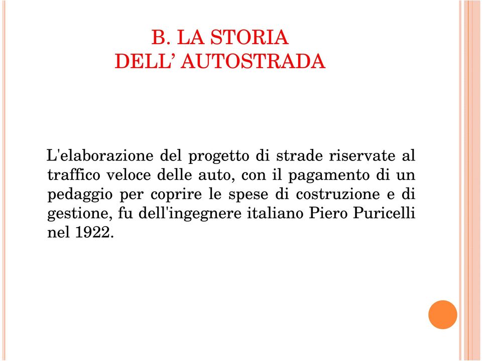 pagamento di un pedaggio per coprire le spese di costruzione