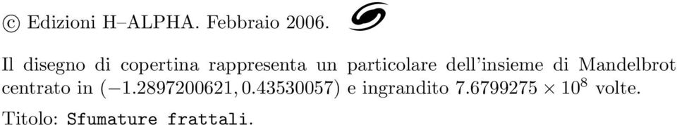 particolare dell insieme di Mandelbrot centrato in