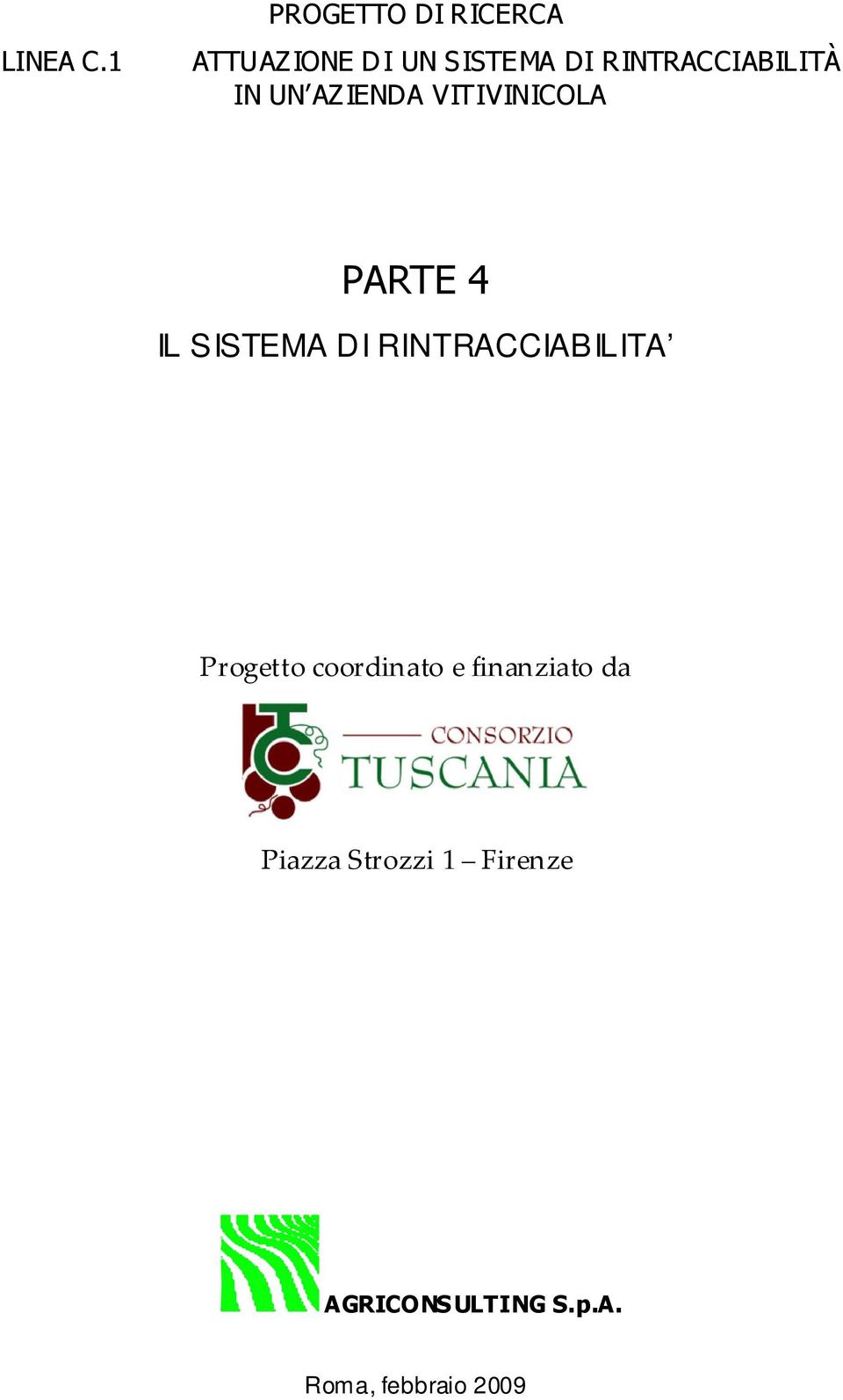 RINTRACCIABILITÀ IN UN AZIENDA VITIVINICOLA PARTE 4 IL