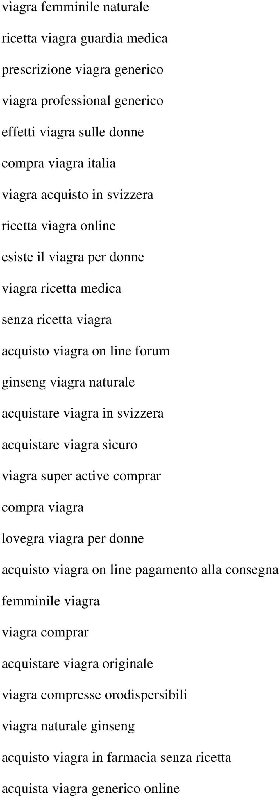 acquistare viagra in svizzera acquistare viagra sicuro viagra super active comprar compra viagra lovegra viagra per donne acquisto viagra on line pagamento alla consegna