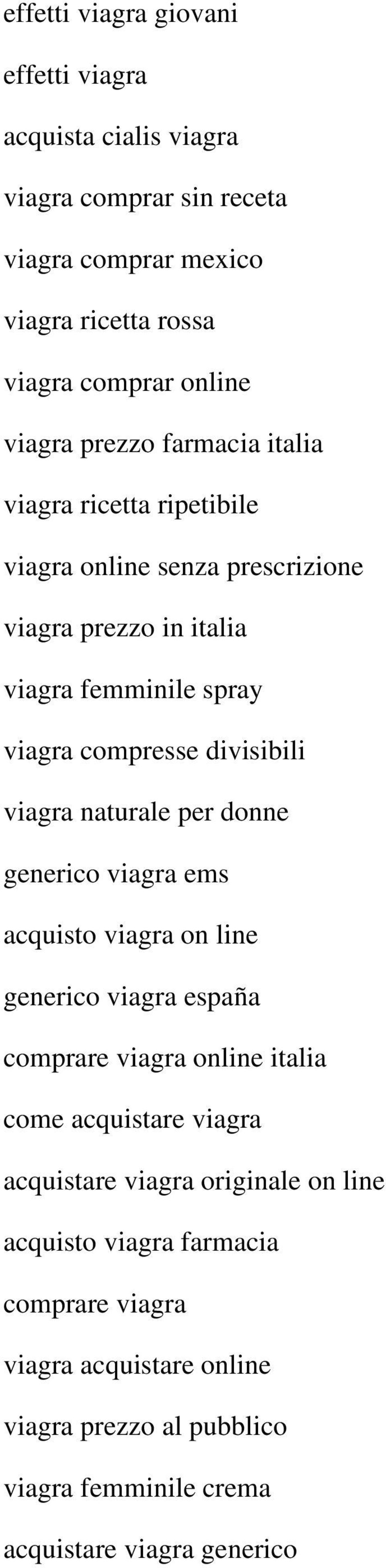 viagra naturale per donne generico viagra ems acquisto viagra on line generico viagra españa comprare viagra online italia come acquistare viagra acquistare