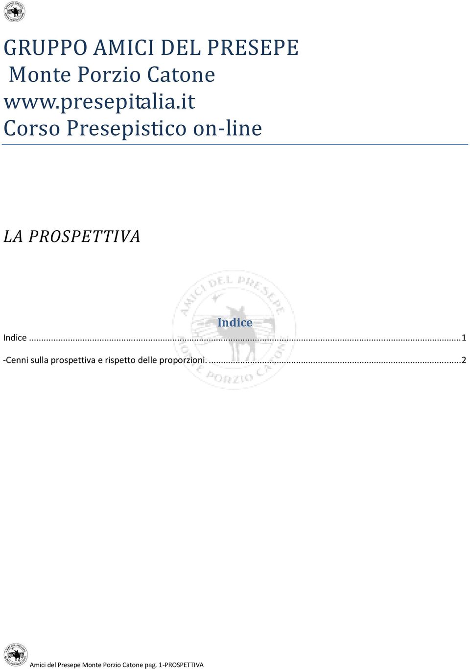 it Corso Presepistico on-line LA PROSPETTIVA Indice Indice.