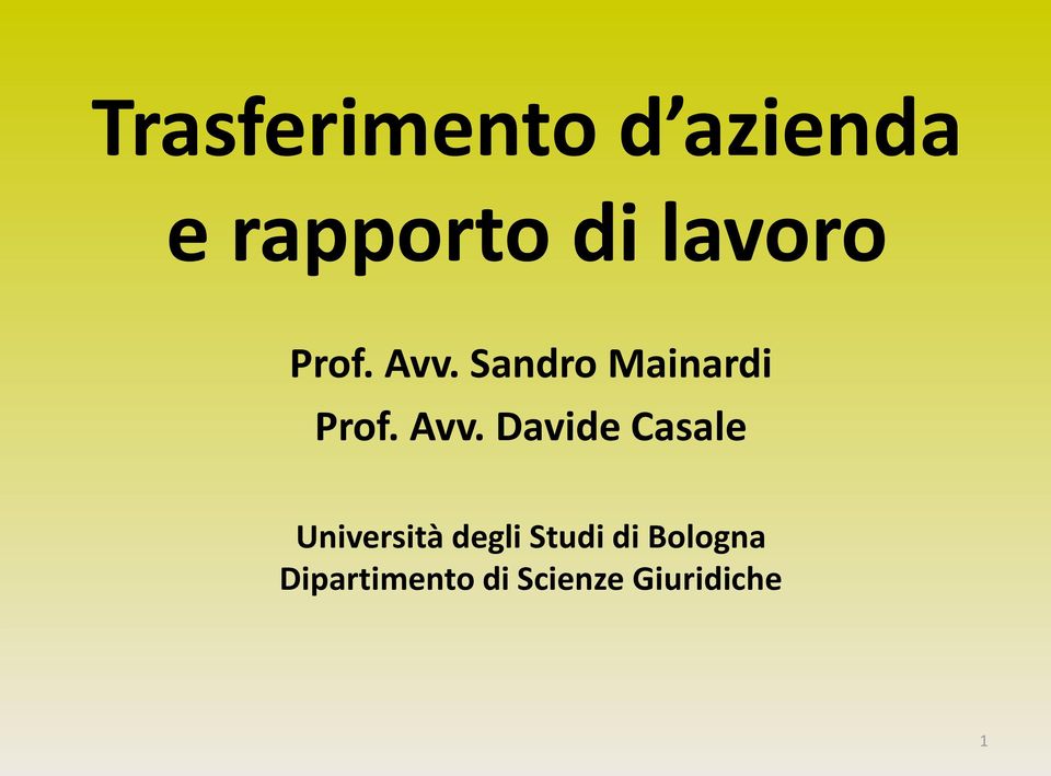 Avv. Davide Casale Università degli Studi