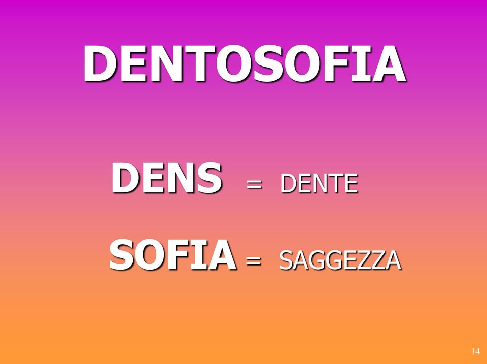 DENTE