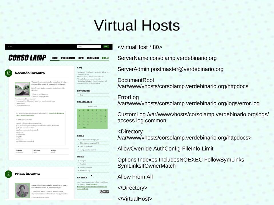 log CustomLog /var/www/vhosts/corsolamp.verdebinario.