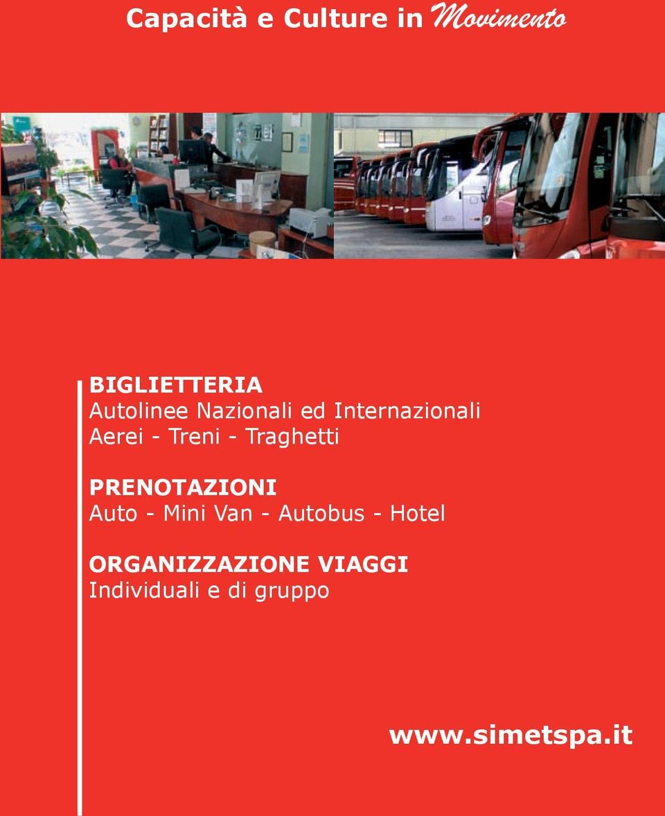 PRENOTAZIONI Auto - Mini Van - Autobus - Hotel