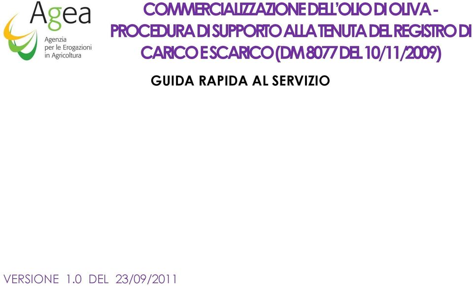 DI CARICO E SCARICO (DM 8077 DEL 10/11/2009)