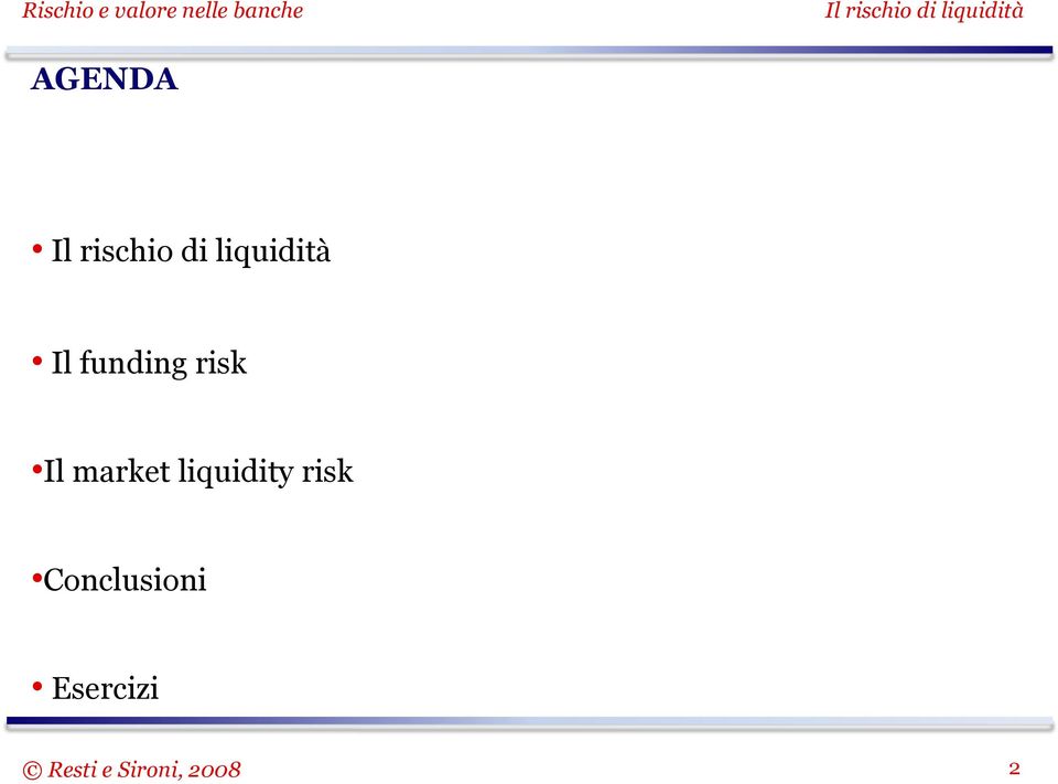 liquidity risk