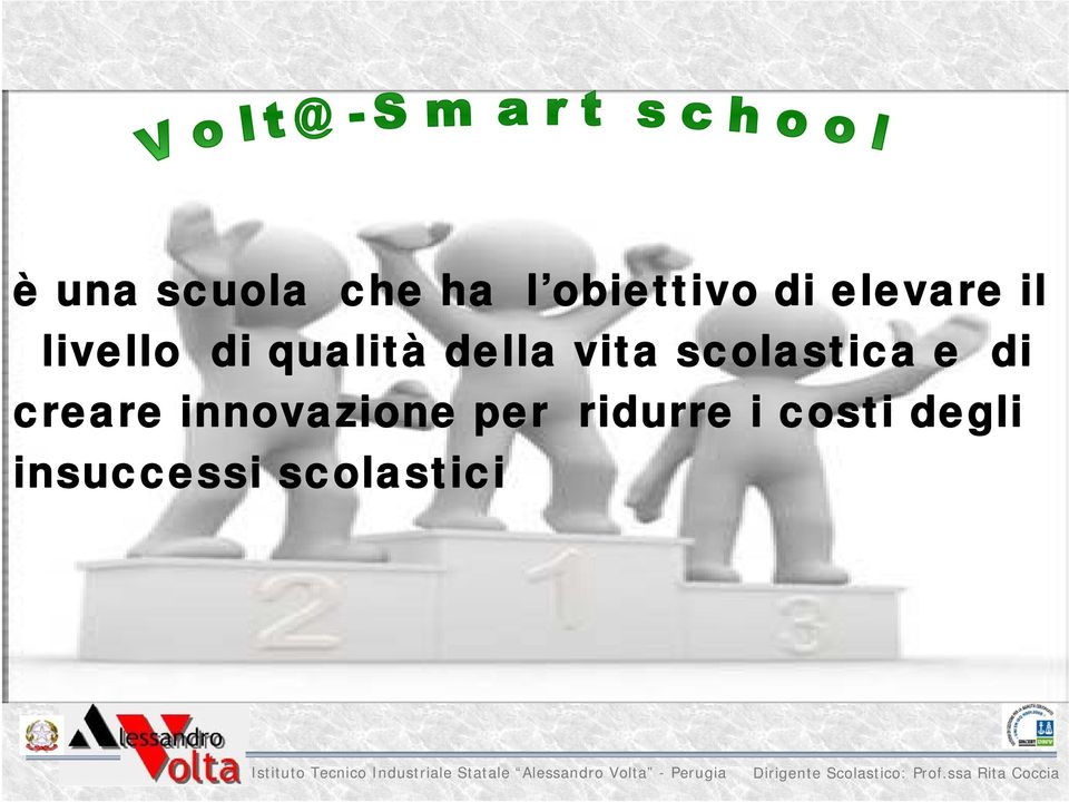 vita scolastica e di creare innovazione