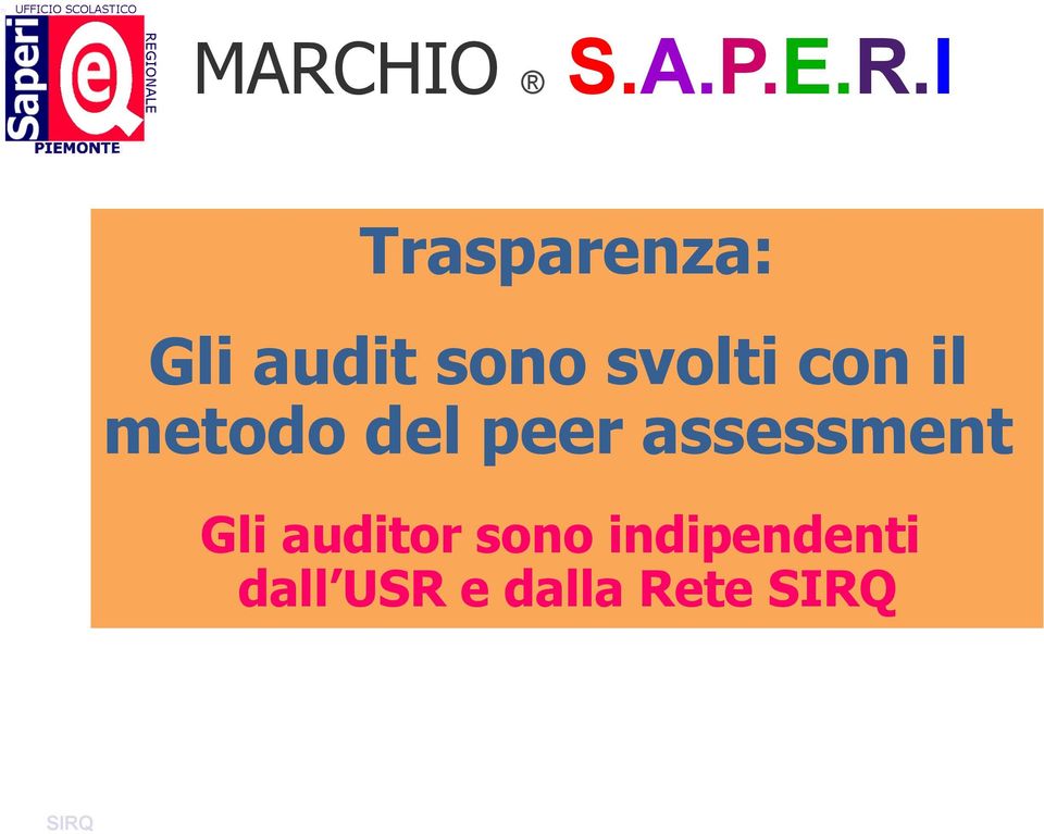 peer assessment Gli auditor sono