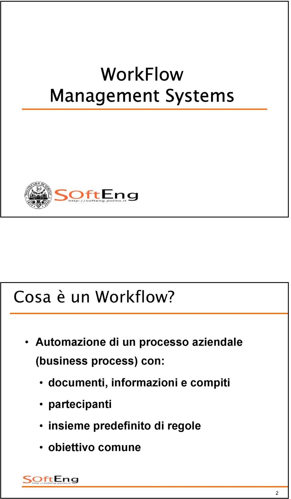 process) con: documenti, informazioni e compiti