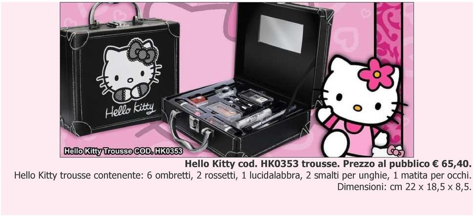 Hello Kitty trousse contenente: 6 ombretti, 2