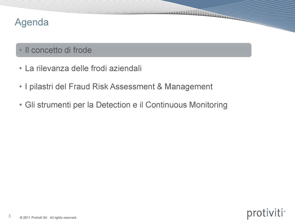 Risk Assessment & Management Gli strumenti