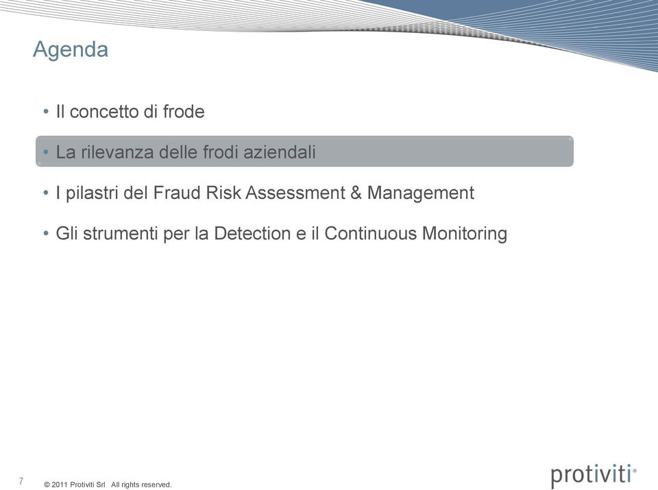 Risk Assessment & Management Gli strumenti