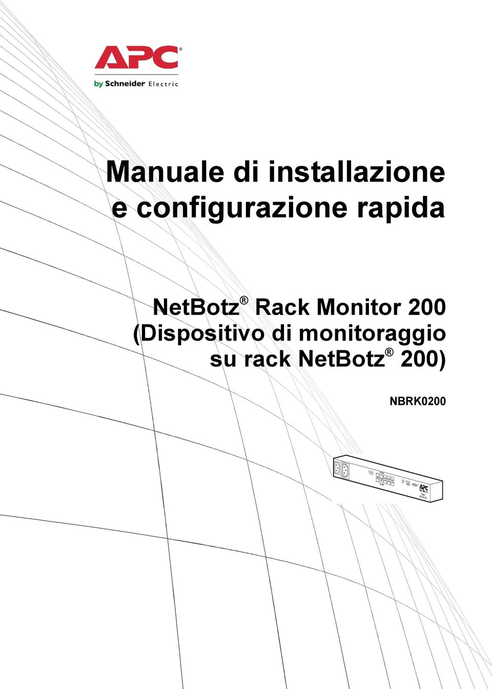 Rack Monitor 200 (Dispositivo di