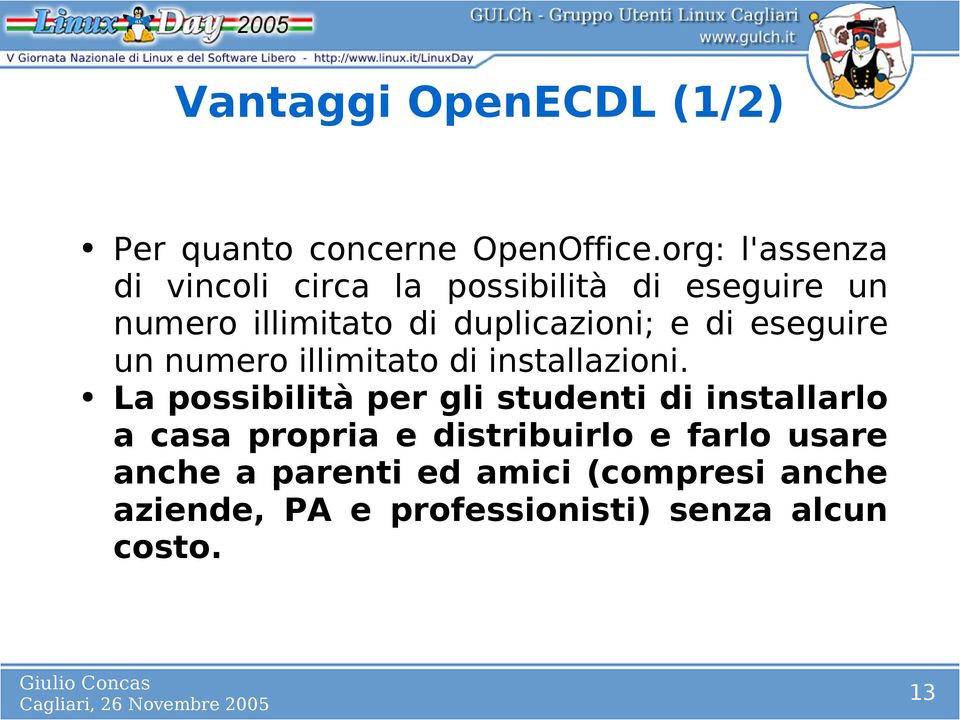 e di eseguire un numero illimitato di installazioni.