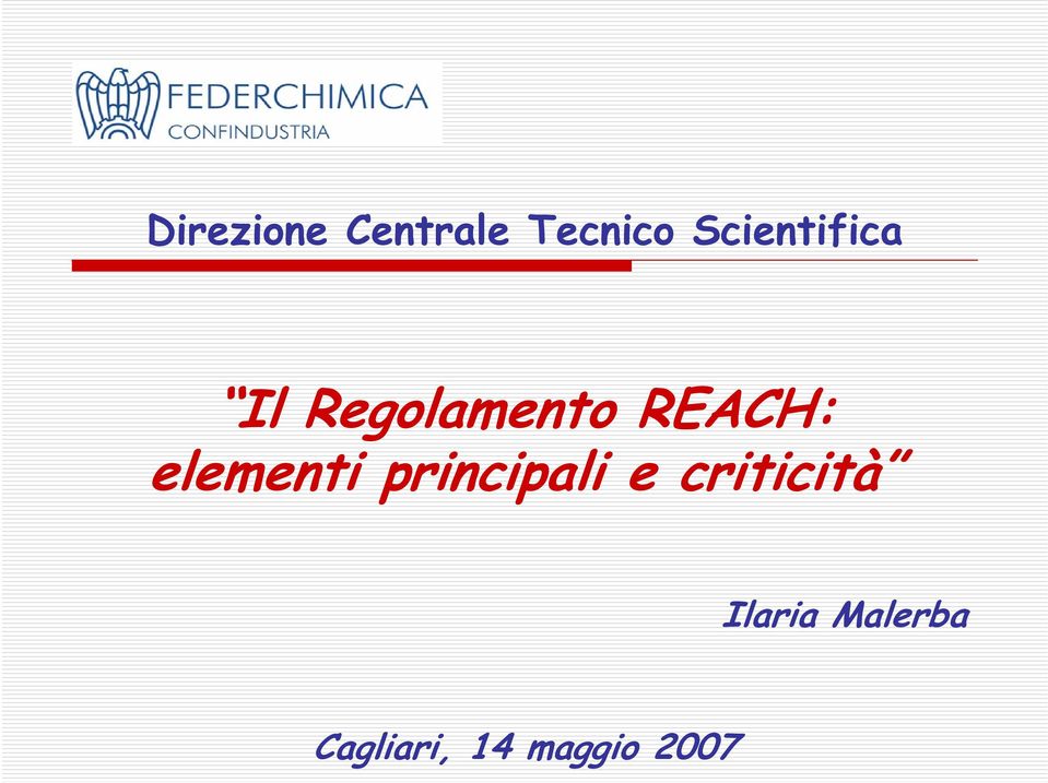 REACH: elementi principali e