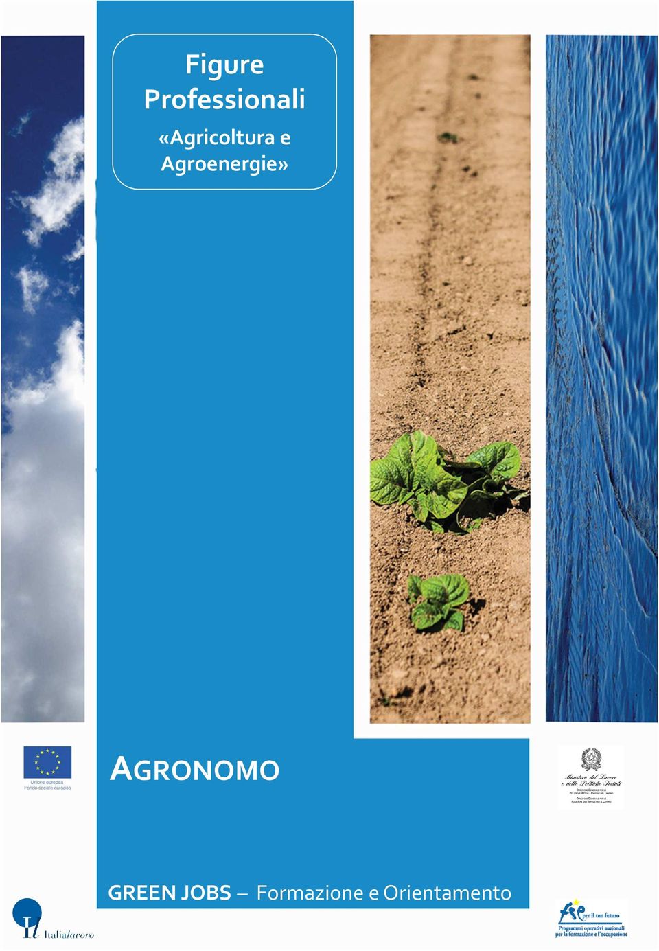 Agroenergie» AGRONOMO