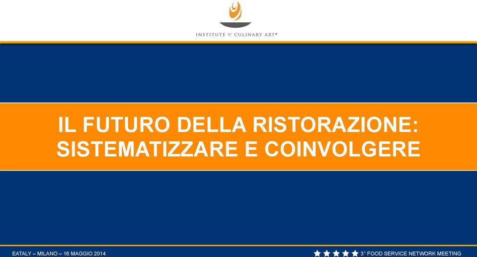 RISTORAZIONE: