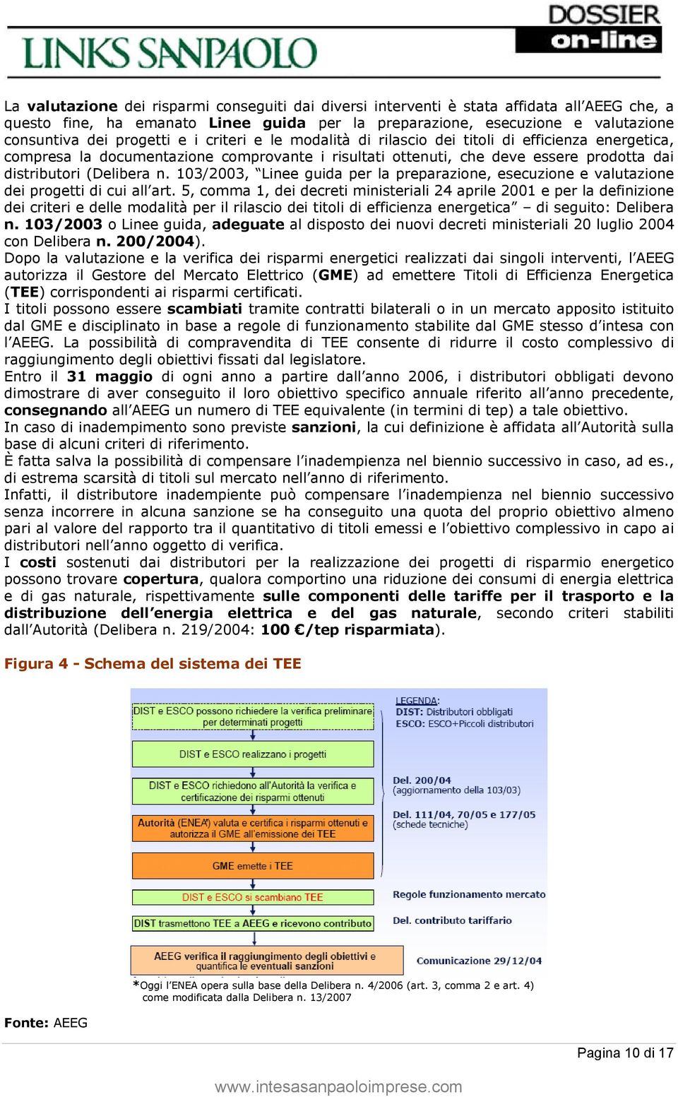 103/2003, Linee guida per la preparazione, esecuzione e valutazione dei progetti di cui all art.