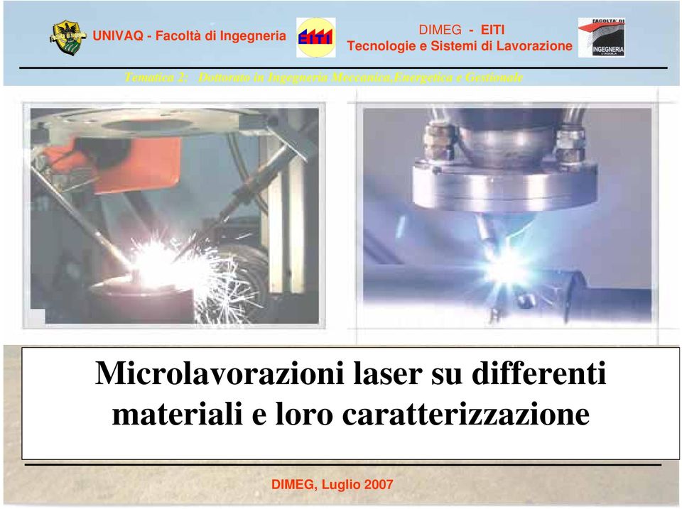 Microlavorazioni laser su