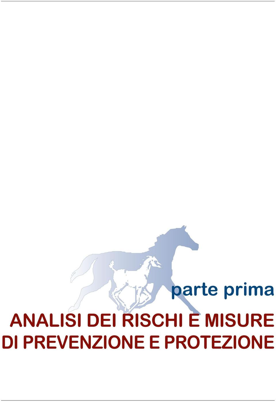 RISCHI E MISURE