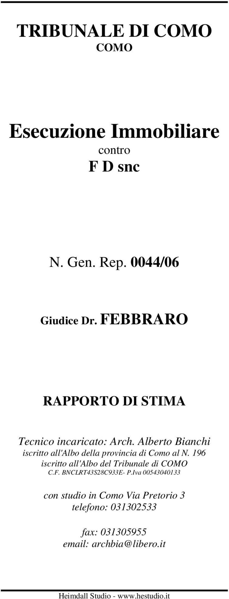 Alberto Bianchi iscritto all'albo della provincia di Como al N.