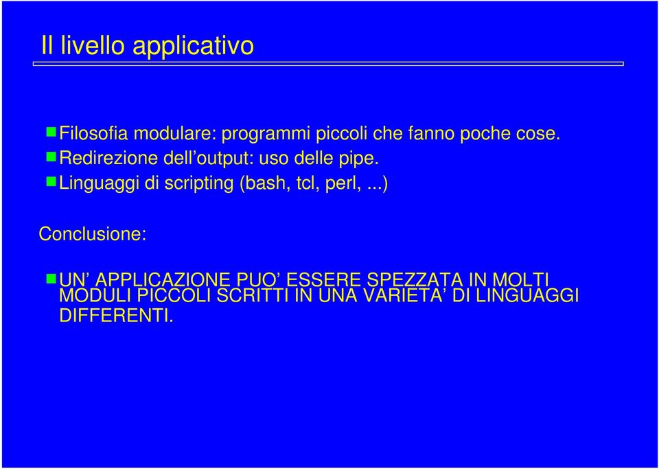 Linguaggi di scripting (bash, tcl, perl,.