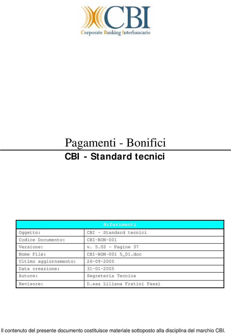 Segreteria Tecnica Revisore: D.