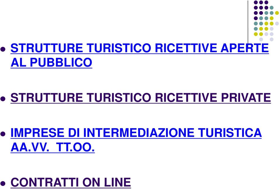 RICETTIVE PRIVATE IMPRESE DI