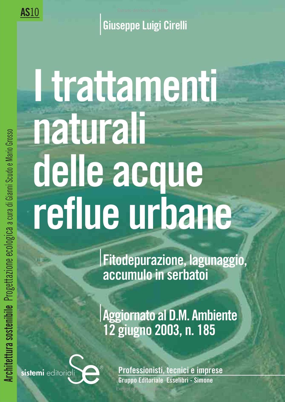 reflue urbane Se sistemi editoriali Fitodepurazione, lagunaggio, accumulo in serbatoi Aggiornato