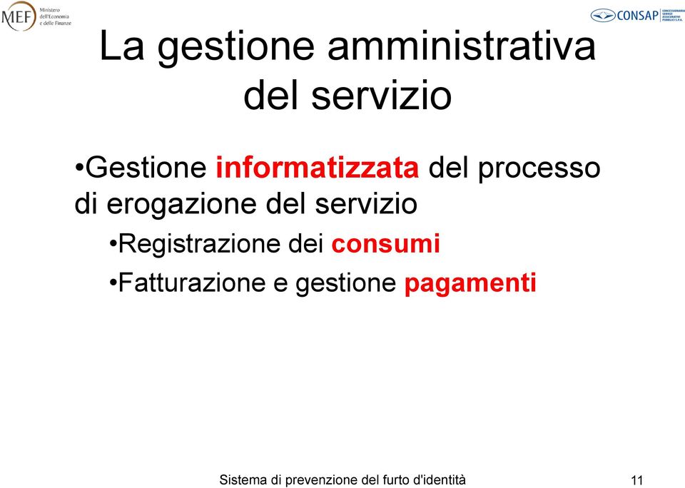 servizio Registrazione dei consumi Fatturazione e