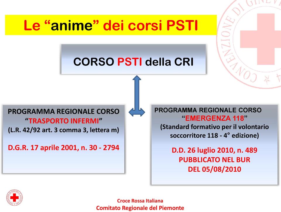 30-2794 PROGRAMMA REGIONALE CORSO EMERGENZA 118 (Standard formativo per il